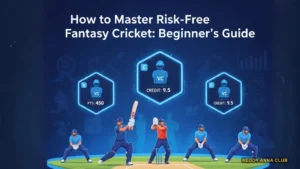 How to Master Risk Free Fantasy Cricket