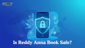 Is Reddy Anna Book Safe