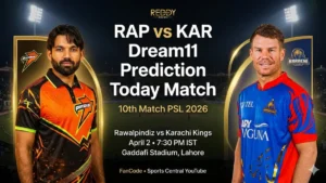 RAP vs KAR Dream11 Prediction Today Match 10th PSL 2026