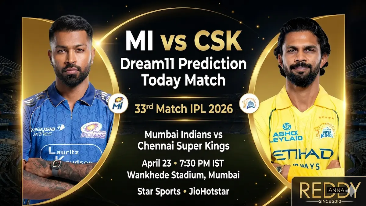 MI vs CSK Dream11 Prediction Today Match 33rd IPL 2026