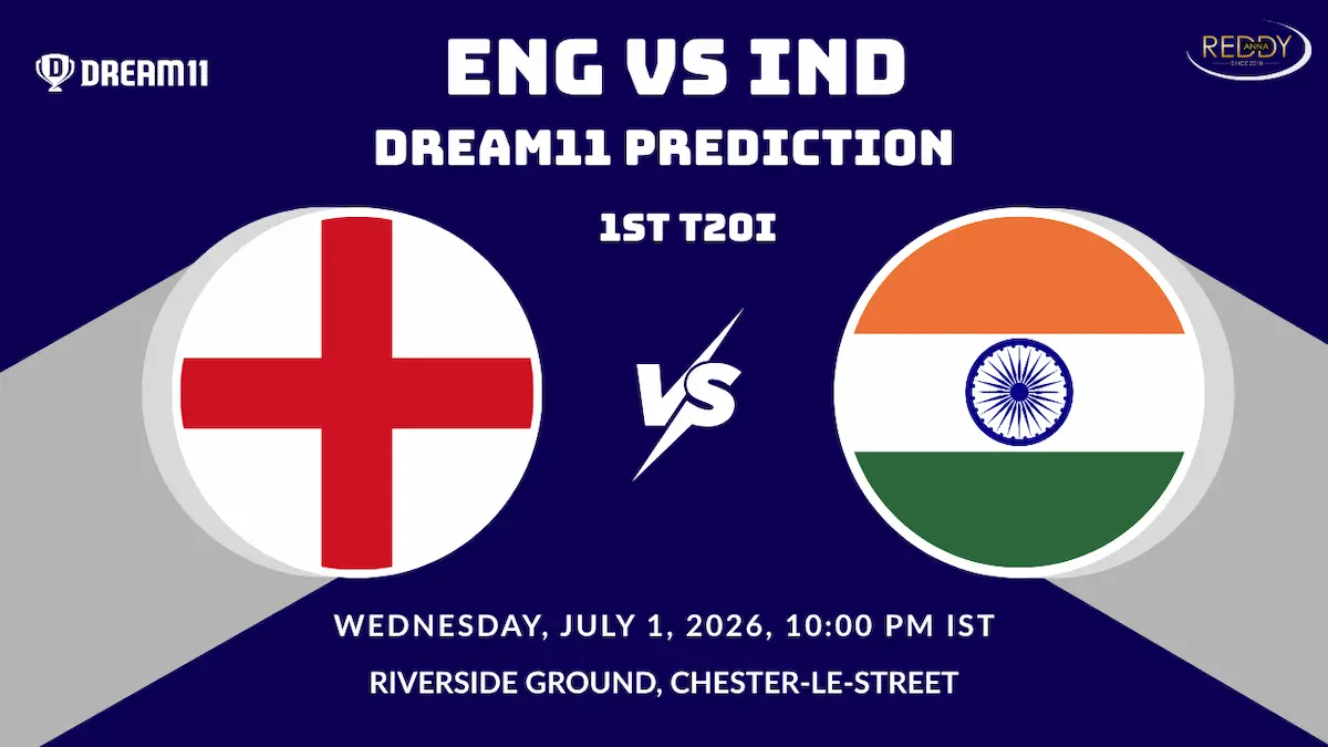 ENG vs IND Dream11 Prediction