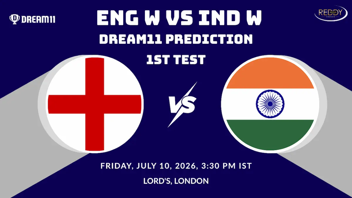 ENG W vs IND W Dream11 Prediction 1st Test 2026