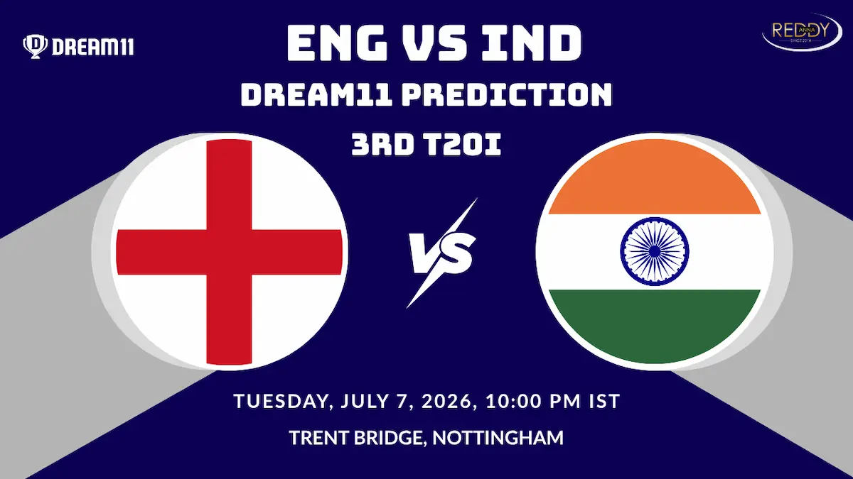 ENG vs IND Dream11 Prediction