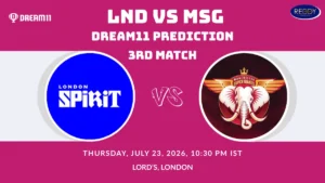 LND vs MSG Dream11 Prediction 3rd Match 2026