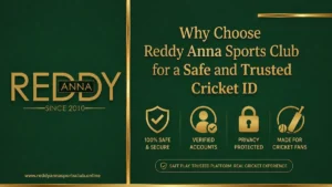 Reddy Anna Sports Club for a Safe and Trusted Cricket ID