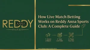 how live match betting works reddy anna sports club