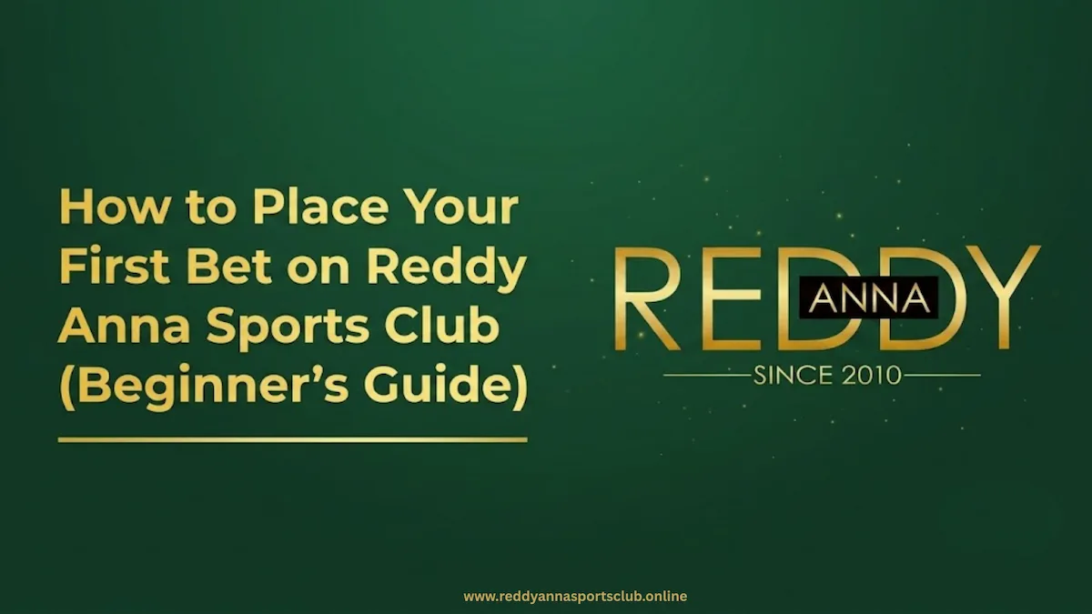 how to bet on reddy anna sports club