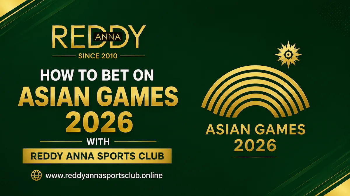 bet on Asian Games 2026 with Reddy Anna Sports Club